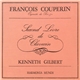 François Couperin, Kenneth Gilbert - Second Livre De Clavecin