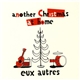 Eux Autres - Another Christmas At Home