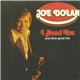 Joe Dolan - I Need You And Other Great Hits