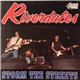 The Riverdales - Storm The Streets