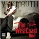 Yukmouth - The West Coast Don