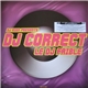 DJ Rien Presents DJ Correct - Le DJ Faible