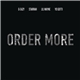 G-Eazy Feat. Starrah - Order More