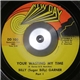 Billy (Sugar Billy) Garner - Your Wasting My Time