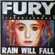 Fury In The Slaughterhouse - Rain Will Fall