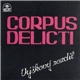 Corpus Delicti - Výškový Rozdíl