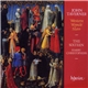 John Taverner / The Sixteen / Harry Christophers - 'Western Wynde' Mass