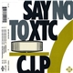 C.I.P. - Say No To XTC