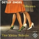 Detlef Engel - Träumen / Vier Kleine Schuhe