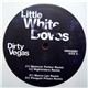 Dirty Vegas - Little White Doves