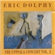 Eric Dolphy - The Uppsala Concert Vol. 2