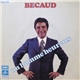 Becaud - Un Homme Heureux