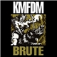 KMFDM - Brute