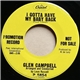 Glen Campbell - I Gotta Have My Baby Back