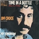 Jim Croce - Time In A Bottle / Hey Tomorrow